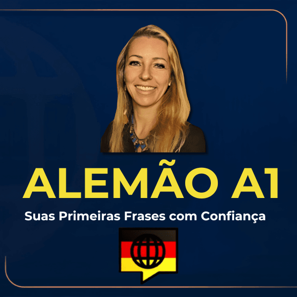 Alemão A1 Essencial com Ursula Mot