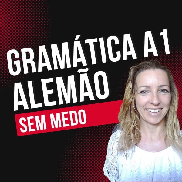 Gramática Alemã para Iniciantes A1 – Ursula Mot